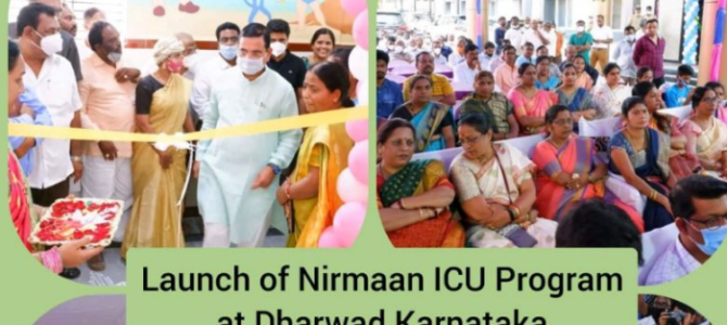 Nirmaan Inaugurating the ICU at Dharwad District Hospital Nirmaan Inaugurating the ICU at Dharwad District Hospital
